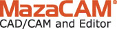 MazaCAM CAD/CAM and Editor